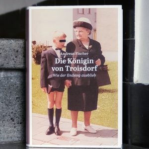 Cover Die Königin von Troisdorf